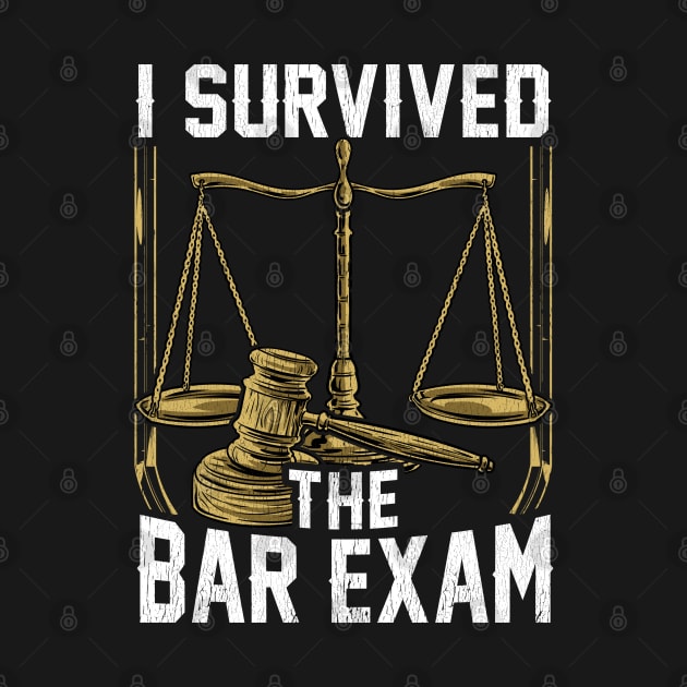 I Survived The Bar Exam Funny Law Student Lawyer Attorney by Proficient Tees