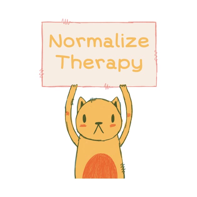 Normalize Therapy mental health awareness cat by allysci