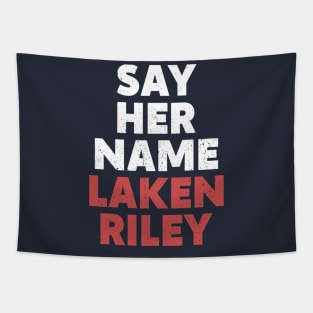 Her Name is Laken Riley Say Her Name Laken Tapestry