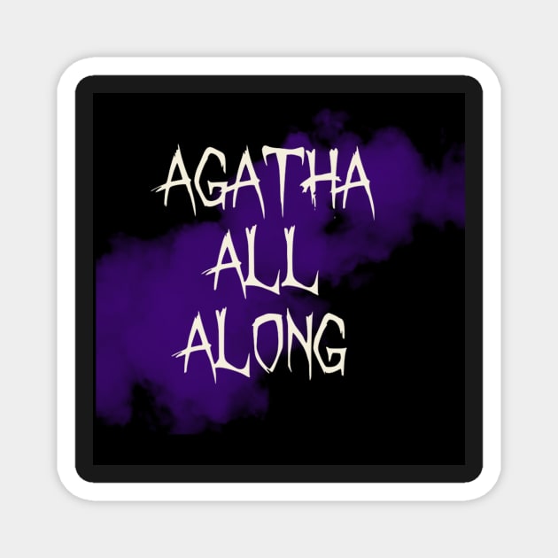 agatha all along Magnet by dreamtravel