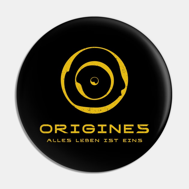 Origines - Alles Leben ist eins Pin by BadCatDesigns