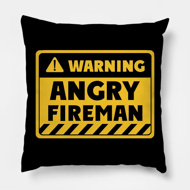 Angry fireman Pillow by EriEri