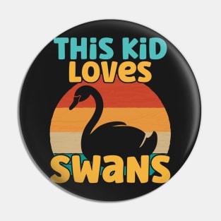 Kids This Kid Loves Swans - Swan lover product Pin