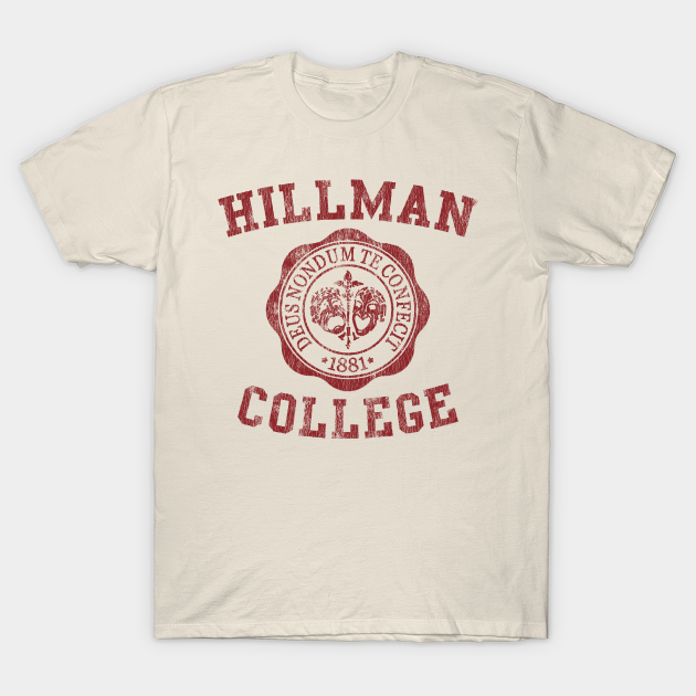 Hillman College Vintage - Hillman College - T-Shirt | TeePublic