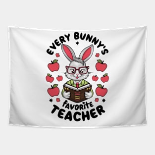 EVERY BUNNY'S FAVORITE TEACHER Tapestry