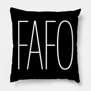 FAFO in Thin Outline Pillow