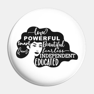 Powerful Smart Beautiful Fearless Independent Educated Queen Pin