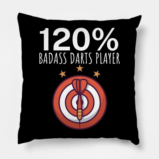 120 Badass Darts Player Pillow by maxcode