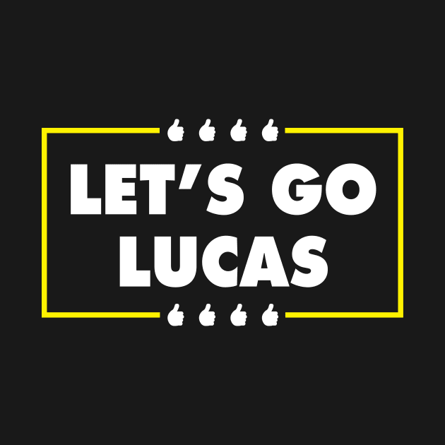 Let's Go Lucas by Wiech Trash