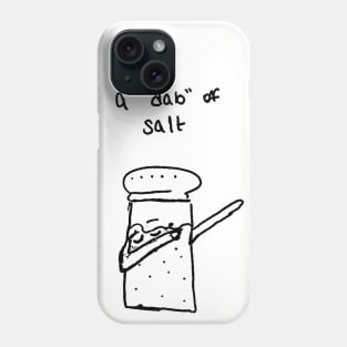 a dab of salt Phone Case