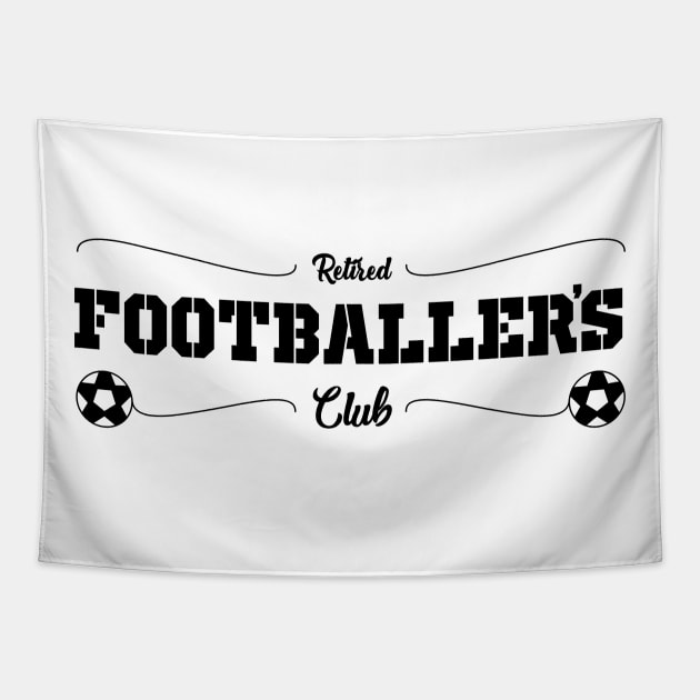 Retired Footballer’s Club - soccer sportsman T-Shirt Tapestry by Kev Brett Designs