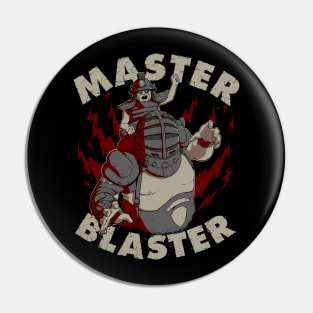 Master Blaster V2 Pin