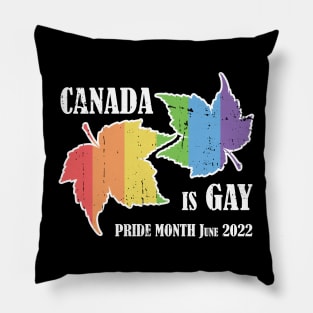 Canada is Gay Pride Month Maple Leaf June 2022 Pillow