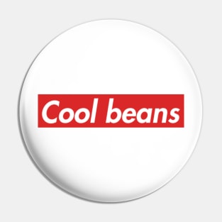 Cool beans Pin