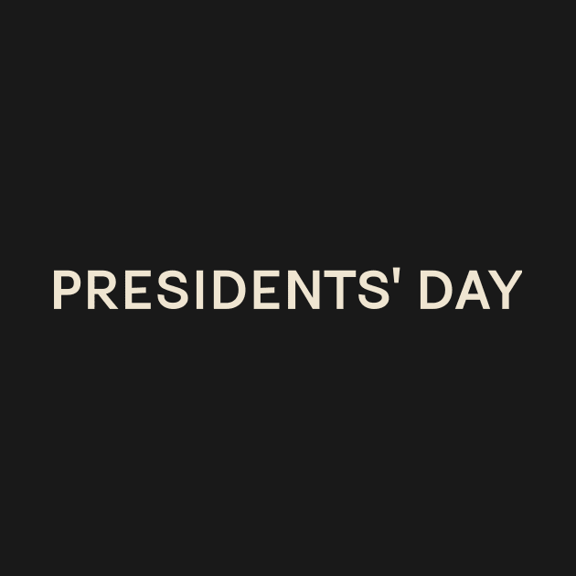 Presidents' Day On This Day Perfect Day by TV Dinners