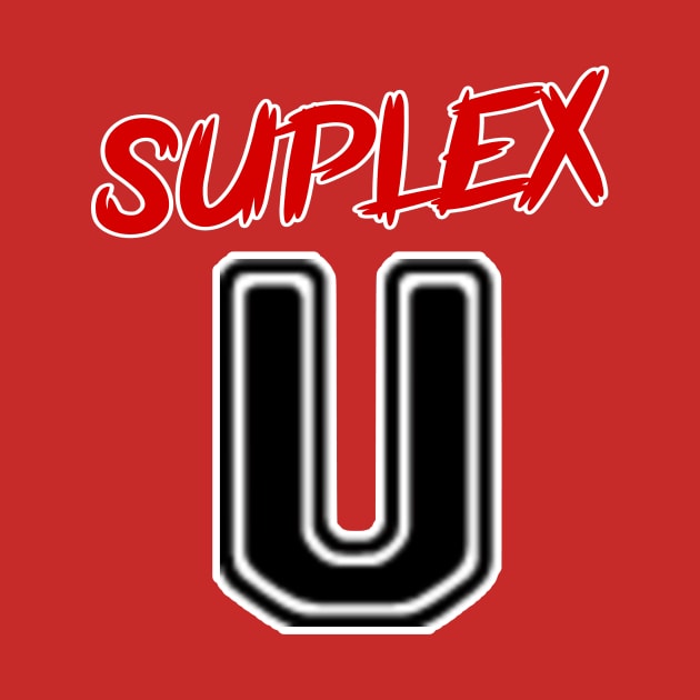 SUPLEX University by Tuna2105