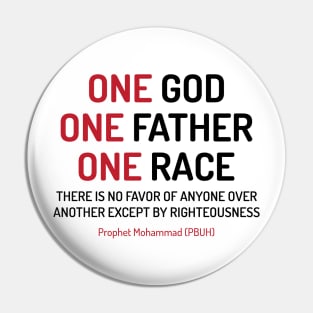 One God, One Father, One Race Equality Anti Racism Inspirational Quote Design - blk Pin