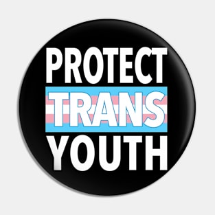 Protect Trans Youth Pin