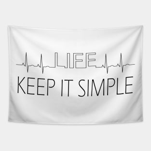 keep it simple Tapestry