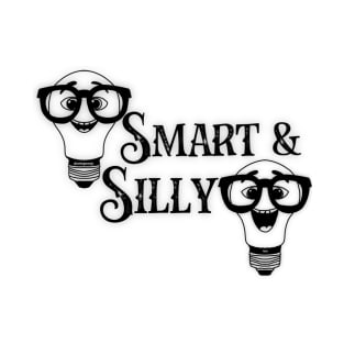 Smart and Silly T-Shirt