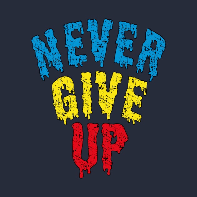 NEVER GIVE UP by Mahmoud