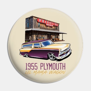 Lil Mama's 1955 Plymouth Wagon Pin