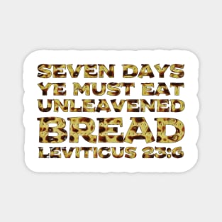 Leviticus 23-6 Passover Eat Unleavened Bread Matzah Magnet