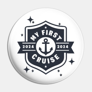 My First Cruise 2024 Nautical Pin