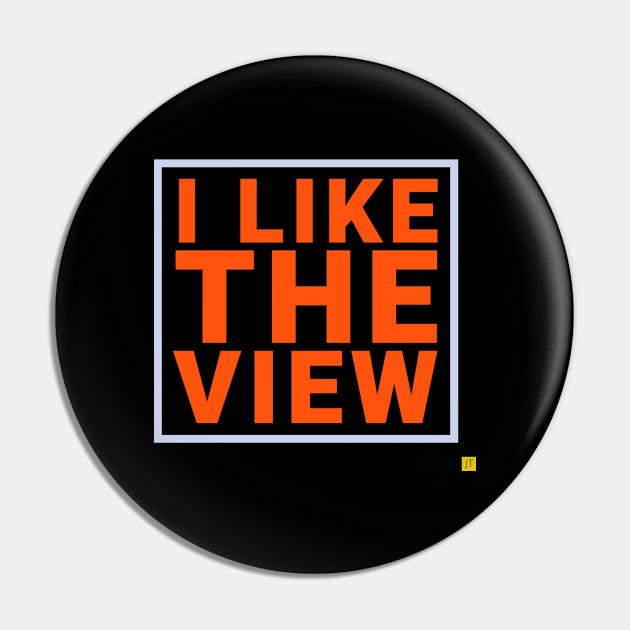 i like the view Pin by TSAVORITE