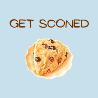 Get Sconed T-Shirt