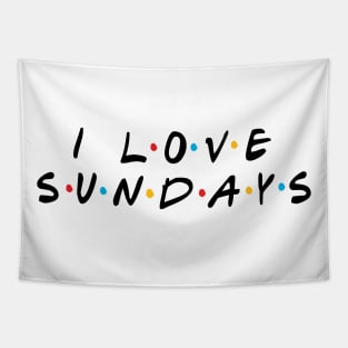 I Love Sundays Tapestry