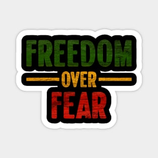 Motivational, Freedom Over Fear, Rasta Colors Magnet