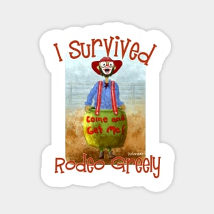 I Survived Rodeo Greely, Colorado Magnet