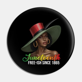 Juneteenth | Free-Ish Since 1865 Pin