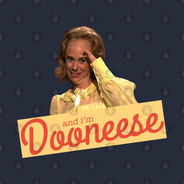 and I'm Dooneese by BodinStreet