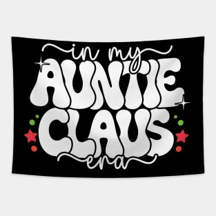 In My Auntie Claus Era - Christmas Aunt Tapestry
