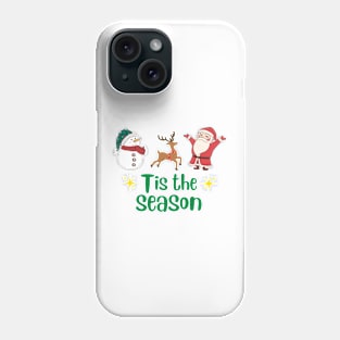 tis the season Phone Case