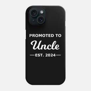 Promoted To Uncle Est. 2024 Phone Case