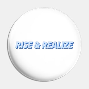 RIIZE - Rise and Realize Pin