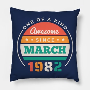 Retro Awesome Since March 1982 Birthday Vintage Bday 1982 Pillow