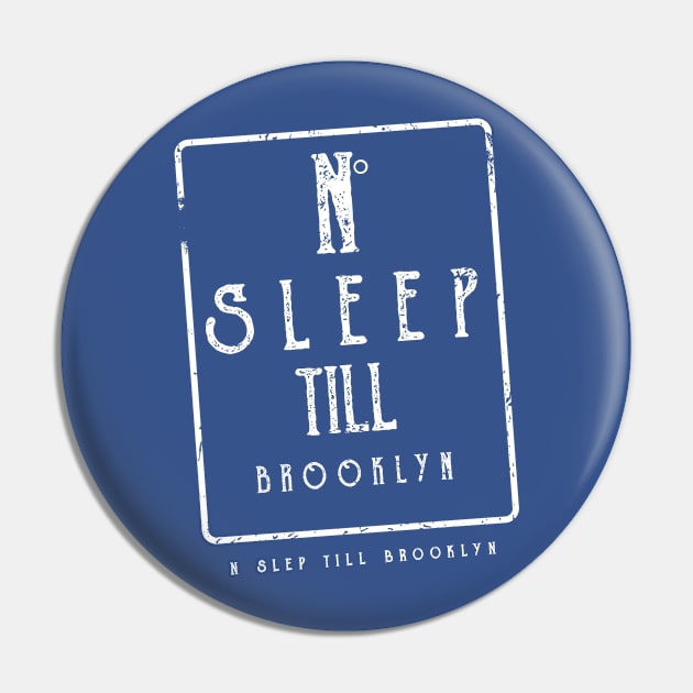 No-Sleep-Till-Brooklyn Pin by GW ART Ilustration