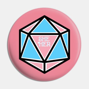 Trans Pronoun Pride D20 She / Her Pin