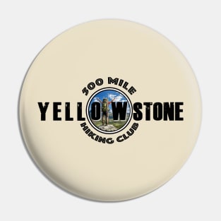 500 MILE HIKING CLUB Yellowstone National Park - backcountry hiking Pin