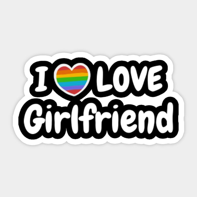 I Love My Girlfriend - Comfortable and Trendy Tee Shirt with