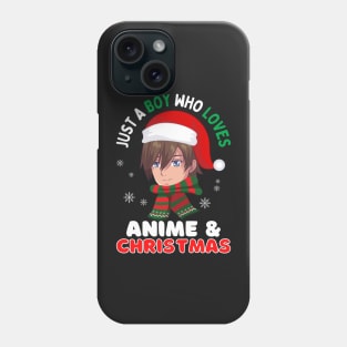 Just a boy who loves anime and Christmas Phone Case