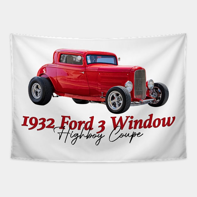 1932 Ford 3 Window Highboy Coupe Tapestry by Gestalt Imagery