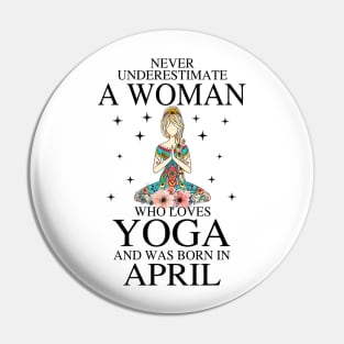 A Woman Who Loves Yoga And Was Born In April Pin