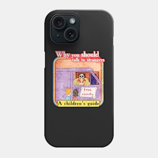 Why you should talk to strangers distressed vintage Phone Case