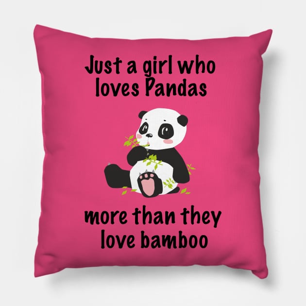 Just A Girl Who Loves Pandas Pillow by BlueDolphinStudios