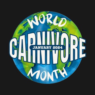 World Carnivore Month January 2024 T-Shirt